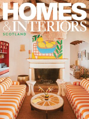 Homes & Interiors Scotland - Magazine